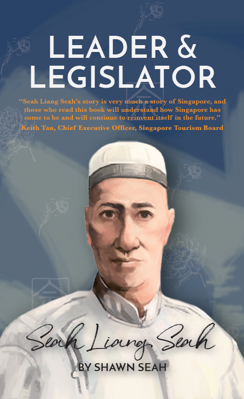 Book cover of Leader and Legislator: Seah Liang Seah by Shawn Seah.